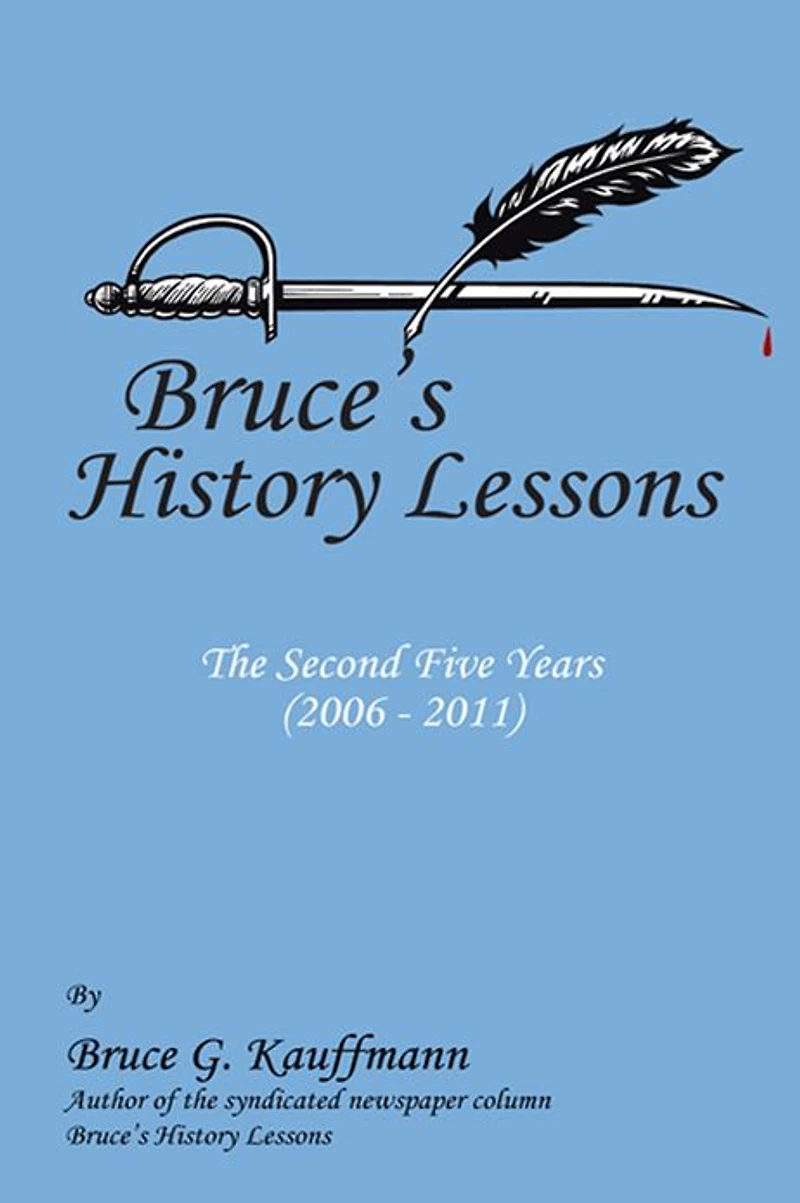 Bruce's History Lessons - The Second Five Years (2006 - 2011)