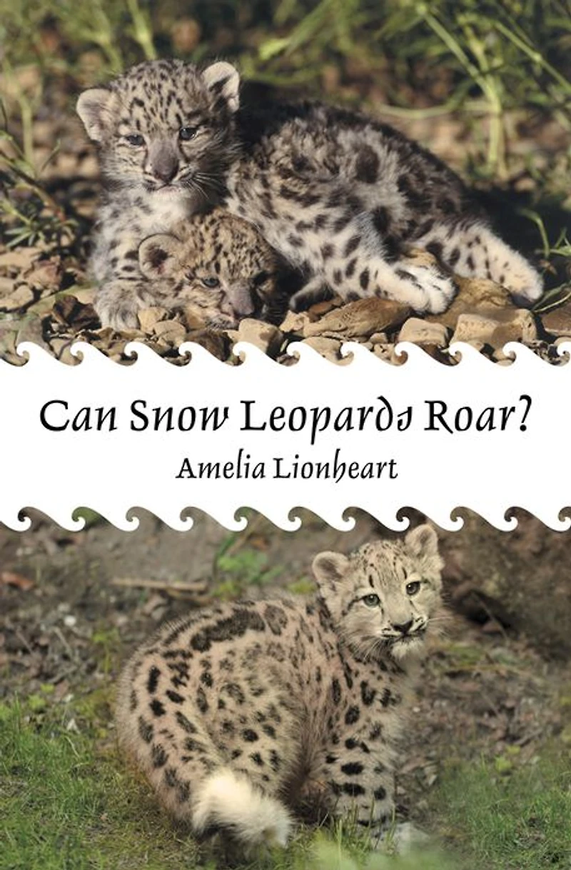 Can Snow Leopards Roar?