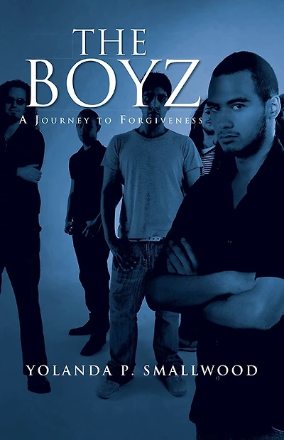 The Boyz: A Journey to Forgiveness