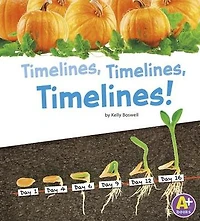 Timelines, Timelines!