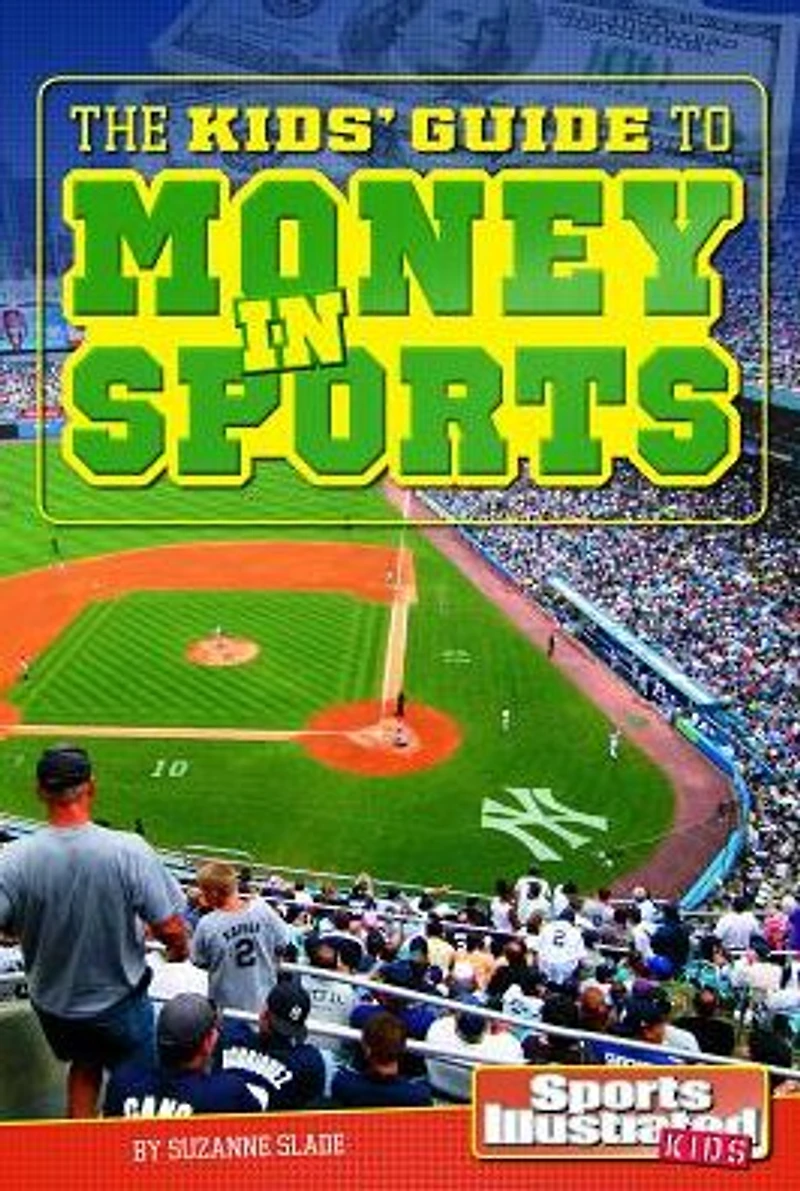 The Kids' Guide to Money Sports