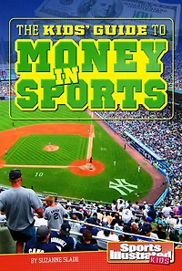 The Kids' Guide to Money Sports