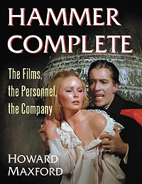 Hammer Complete: the Films, Personnel, Company