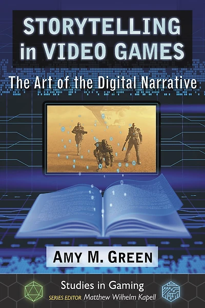 Storytelling in Video Games: The Art of the Digital Narrative
