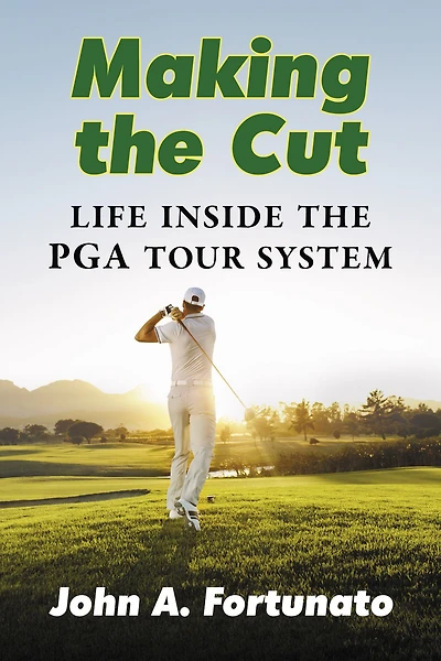 Making the Cut: Life Inside the PGA Tour System