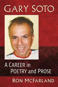 Gary Soto: A Career in Poetry and Prose