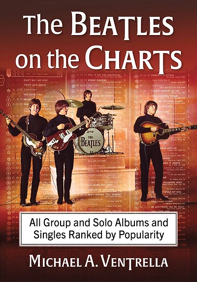 The Beatles on the Charts: All Group and Solo Albums and Singles Ranked by Popularity
