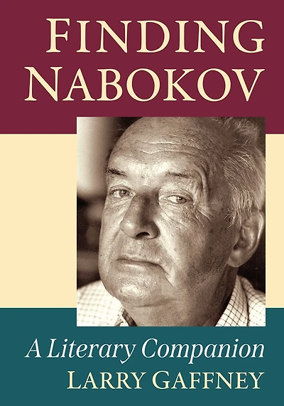 Finding Nabokov: A Literary Companion