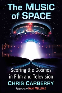 The Music of Space: Scoring the Cosmos in Film and Television