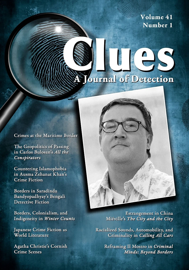 Clues: A Journal of Detection, Vol. 41, No. 1 (Spring 2023)