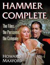 Hammer Complete: the Films, Personnel, Company