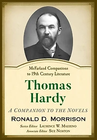 Thomas Hardy: A Companion to the Novels