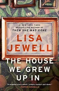The House We Grew Up