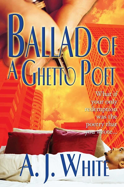 Ballad of A Ghetto Poet: Novel