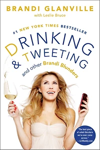 Drinking And Tweeting: Other Brandi Blunders
