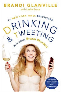 Drinking And Tweeting: Other Brandi Blunders