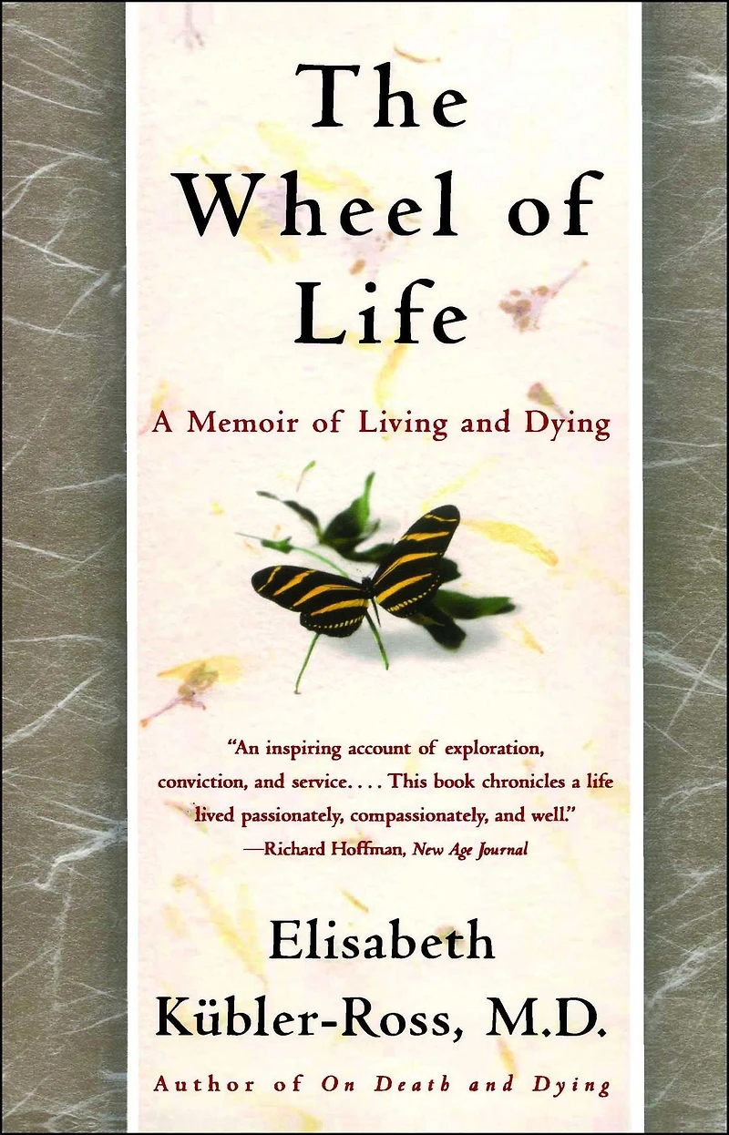 The Wheel of Life: A Memoir Living and Dying (Abridged)