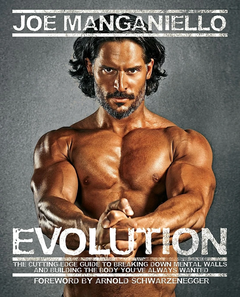 Evolution: the Cutting Edge Guide to Breaking Down Mental Walls and Building Body You've Always Wanted