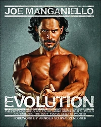 Evolution: the Cutting Edge Guide to Breaking Down Mental Walls and Building Body You've Always Wanted