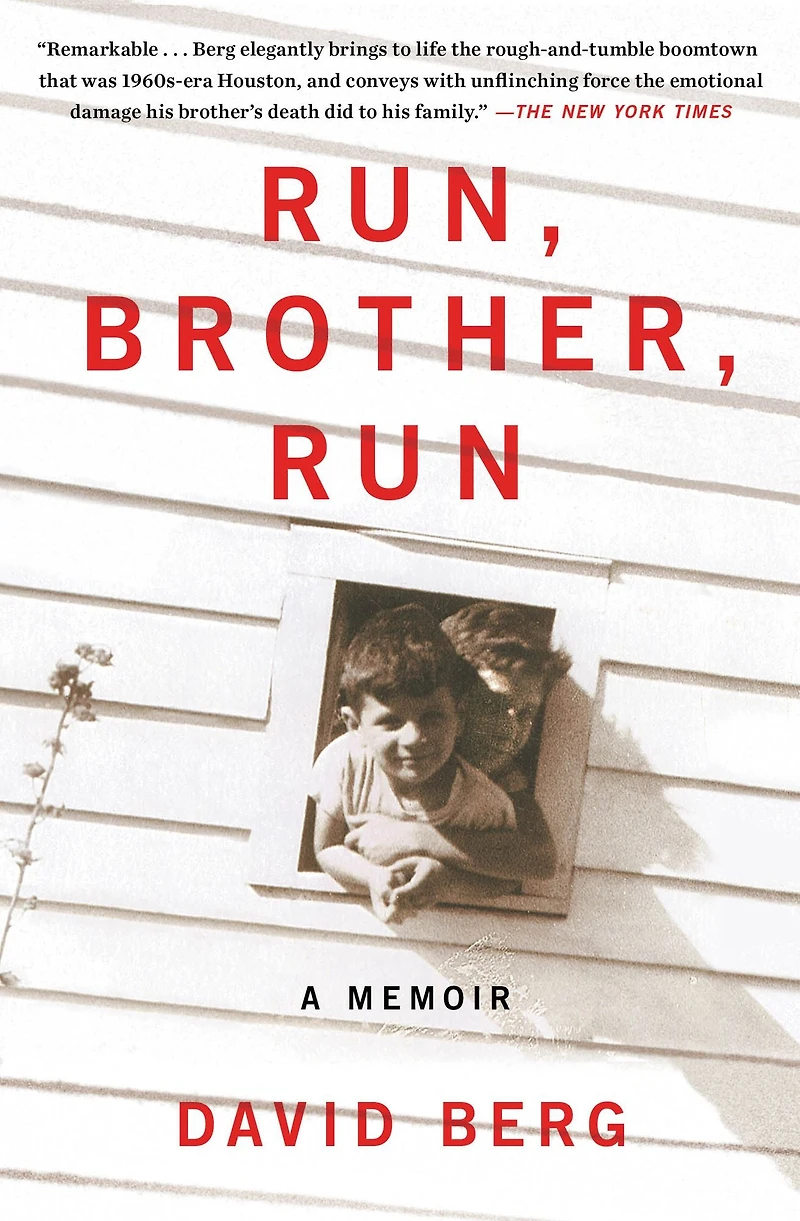 Run, Brother, Run: a Memoir of Murder My Family