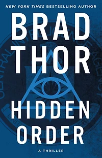 Hidden Order (Scot Harvath Series #12)