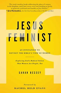 Jesus Feminist: An Invitation to Revisit the Bible's View of Women