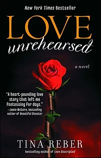 Love Unrehearsed: The Series, Book 2