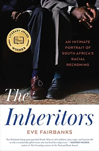 The Inheritors: An Intimate Portrait of South Africa's Racial Reckoning