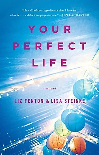 Your Perfect Life