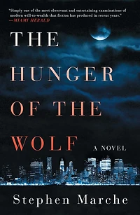 the Hunger of Wolf: A Novel