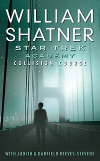 Star Trek: The Academy: Collision Course