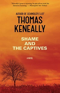 Shame and the Captives: A Novel