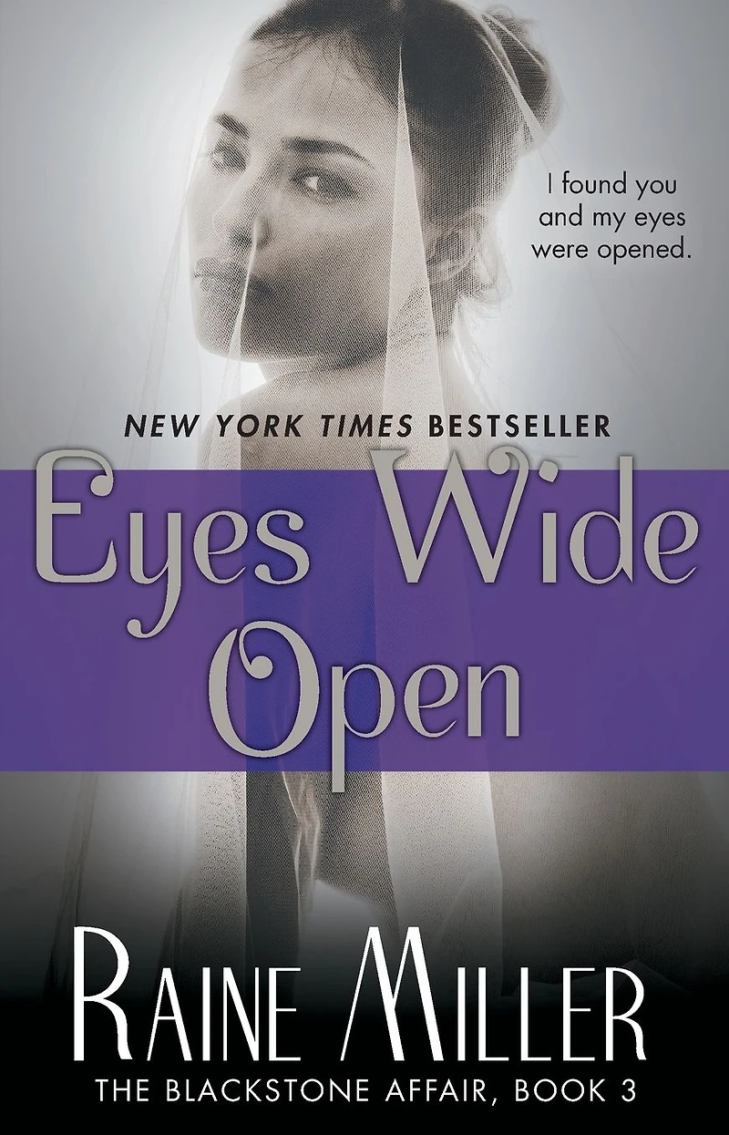 Eyes Wide Open: The Blackstone Affair, Book 3