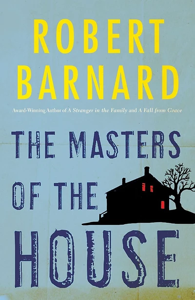 The Masters of the House