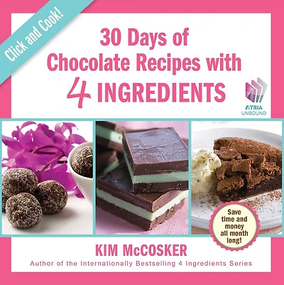30 Days of Chocolate with 4 Ingredients