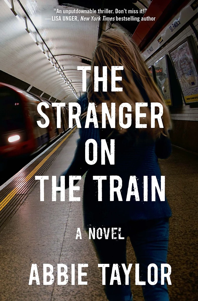 the Stranger on Train: A Novel