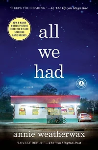 All We Had: A Novel