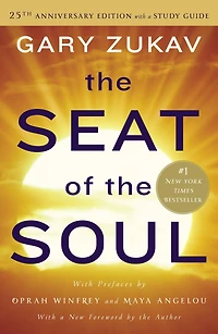 the Seat of Soul (25th Anniversary Edition)