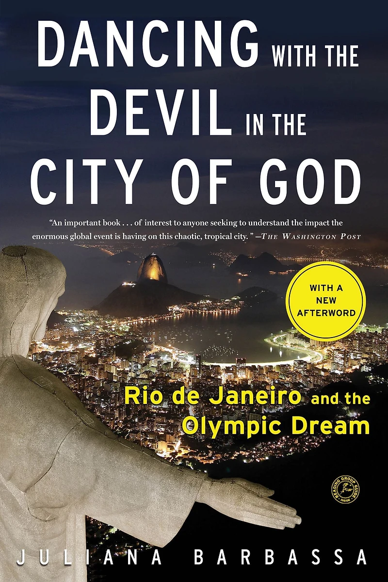 Dancing with the Devil City of God: Rio de Janeiro on Brink