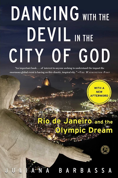 Dancing with the Devil City of God: Rio de Janeiro on Brink