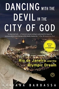Dancing with the Devil City of God: Rio de Janeiro on Brink