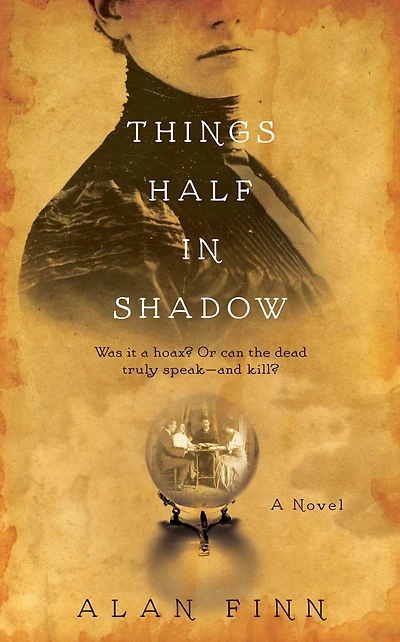 Things Half Shadow
