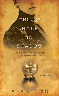 Things Half Shadow