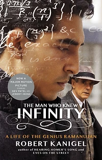 the Man Who Knew Infinity: A Life of Genius Ramanujan