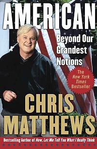 American: Beyond Our Grandest Notions