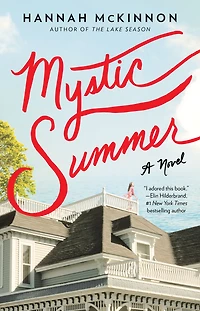 Mystic Summer: A Novel