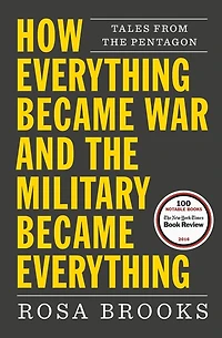 How Everything Became War and the Military Everything: Tales from Pentagon