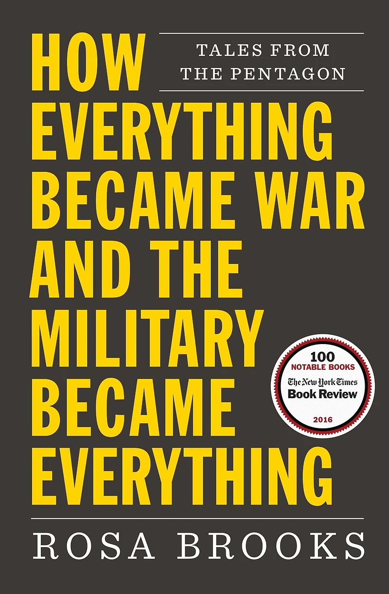 How Everything Became War and the Military Everything: Tales from Pentagon