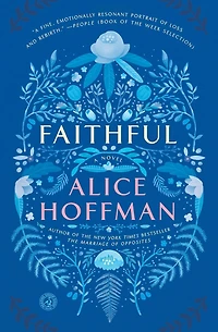 Faithful: A Novel