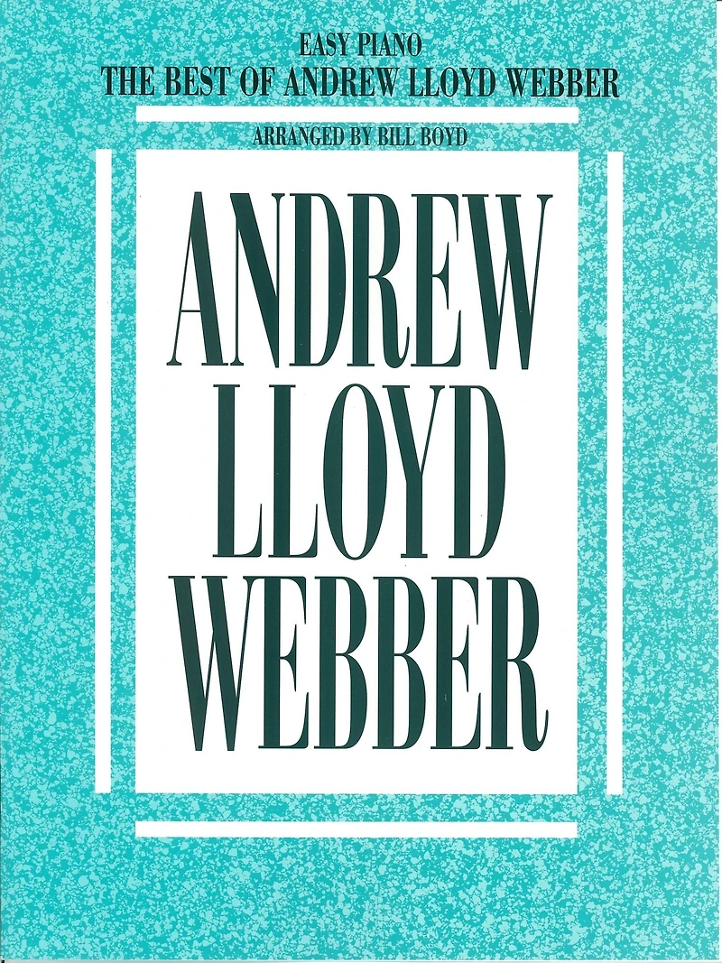 The Best of Andrew Lloyd Webber (Songbook)